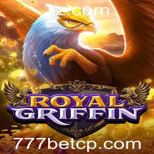 Descubra o Fascínio de RoyalGriffin: O Novo Jogo de Cassino 777slot